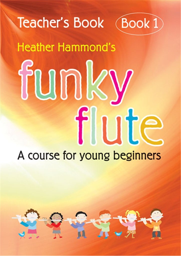 Funky Flute - Book 1 Teacher
